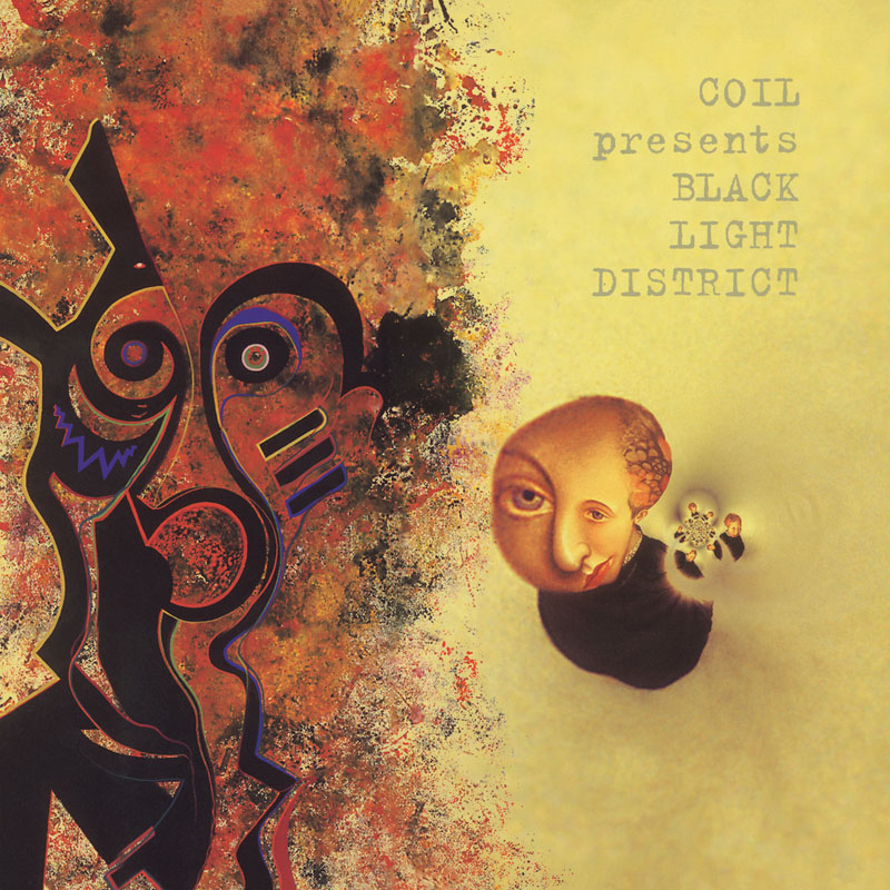 Coil Presents Black Light District: A Thousand Lights In A Darkened Room