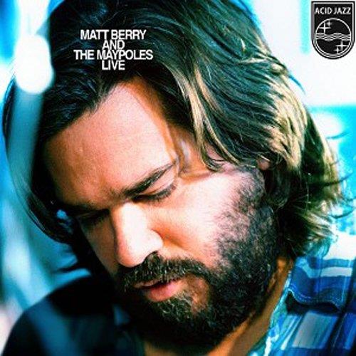Matt Berry & The Maypoles 'live'