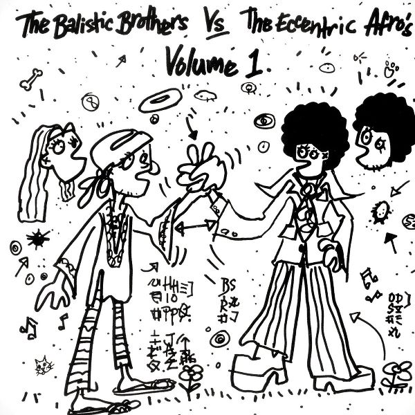 The Ballistic Brothers vs The Eccentric Afros Volume 1