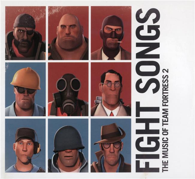 Fight Songs The Music of Teamfortress 2