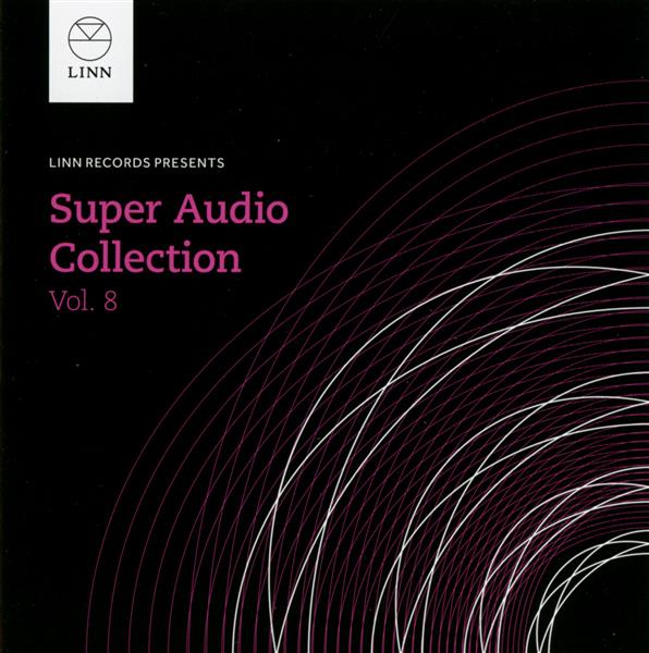 Linn Super audio collection Volume 8