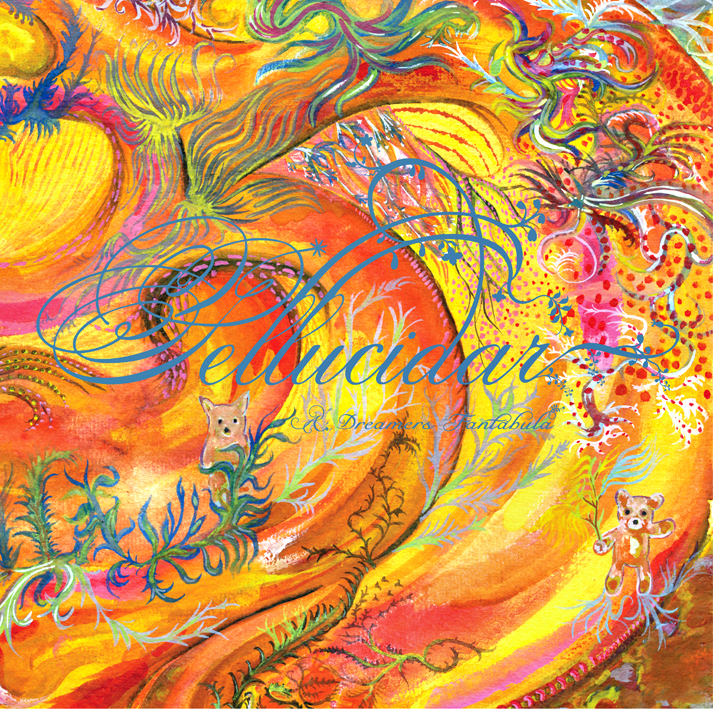 Pellucidar : A Dreamers Fantabula