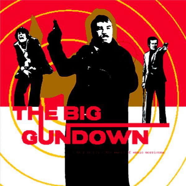 The Big Gundown: John Zorn Plays the Music of Ennio Morricone