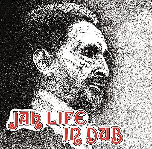 Jah Life In Dub