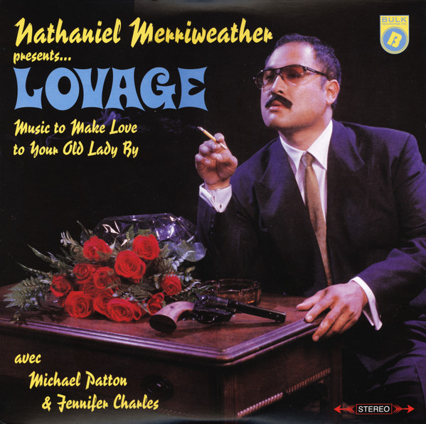 Music Make Love to Your Old Lady by