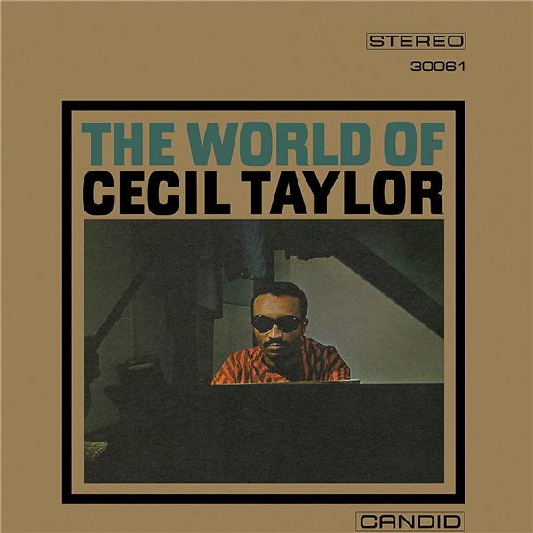 The World Of Cecil Taylor