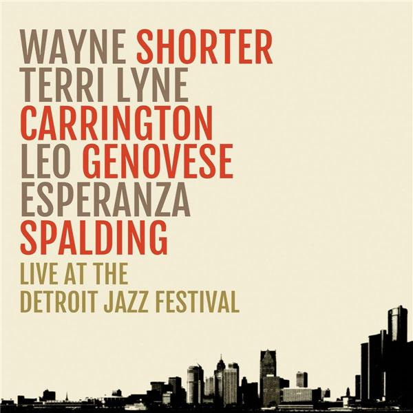 Live at The Detroit Jazz Festival