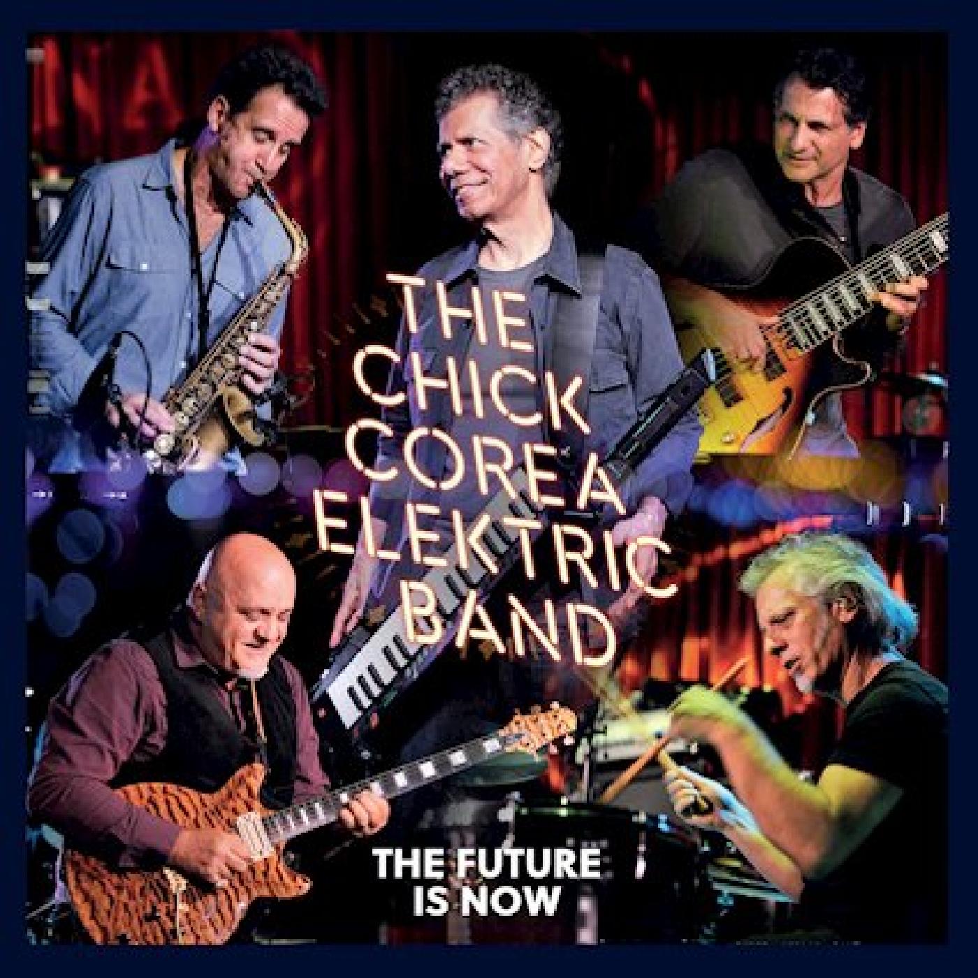 FUTURE IS NOW/DELUXE/AVEC ELECTRIC BAND