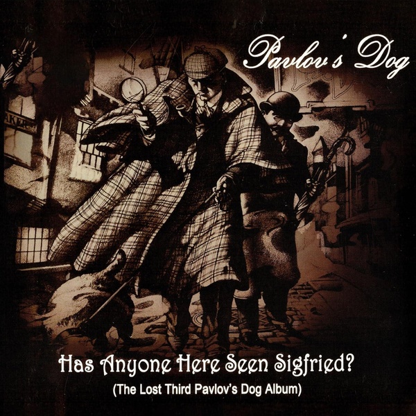 HAS ANYONE HERE SEEN SIEGFRIED ?