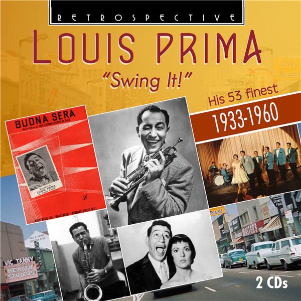 Louis Prima Swing It His 53 Finest 1933-1960