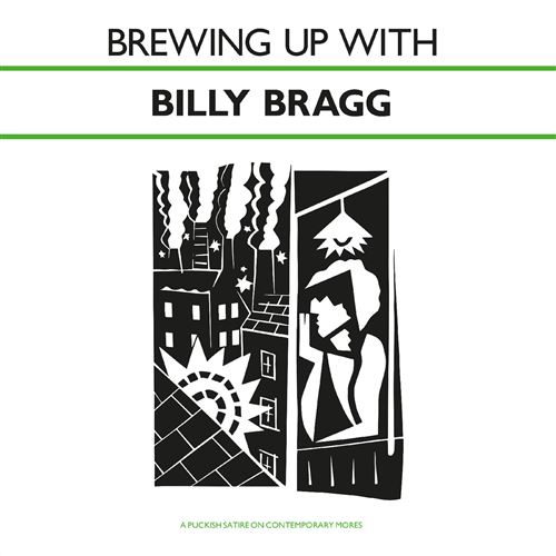 Brewing Up With Billy Bragg Vinyle Vert