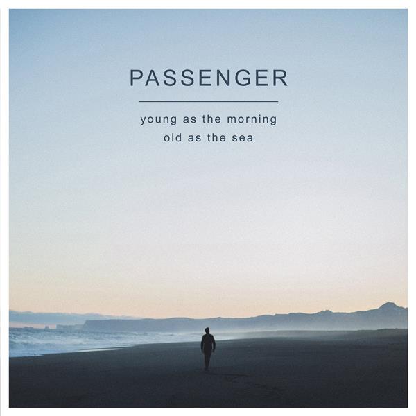 Young as the morning old as the sea