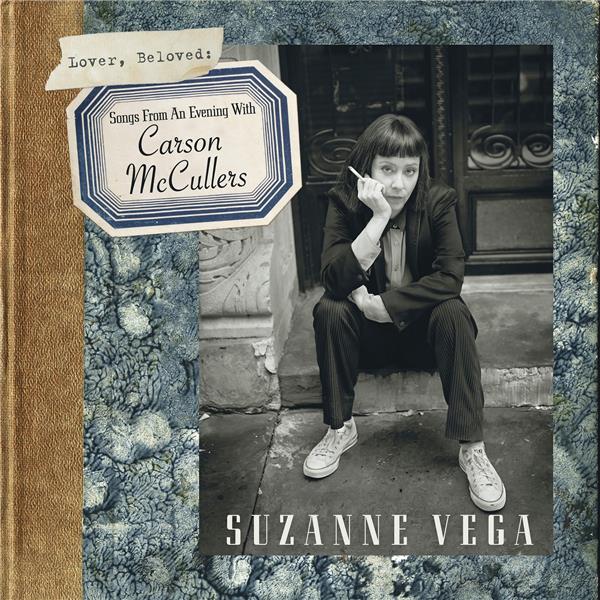 Lover, Beloved: Songs From an Evening With Carson McCullers