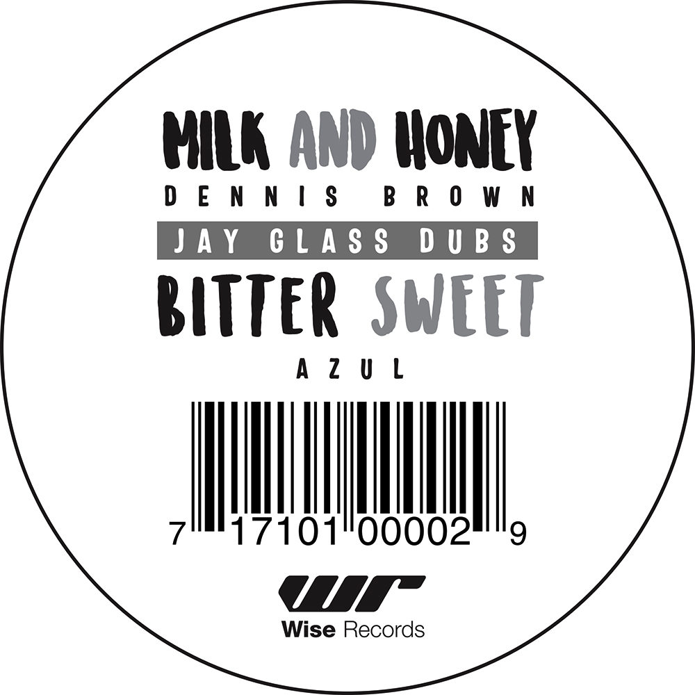Milk and Honey - Bitter Sweet / Dennis Brown & Azul