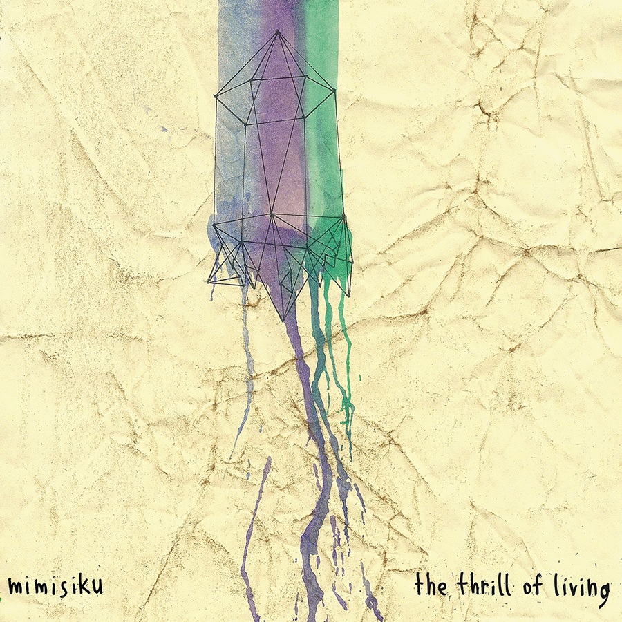 THRILL OF LIVING