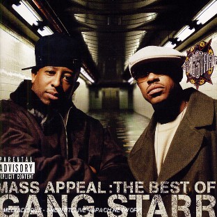 Mass Appeal: The Best Of Gang Starr