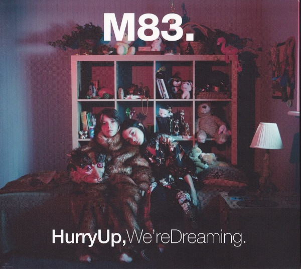 Hurry up we're dreaming