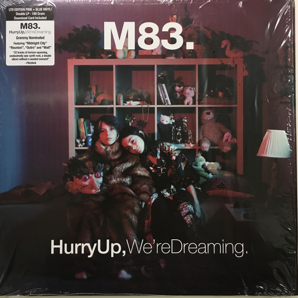 Hurry Up, We're Dreaming