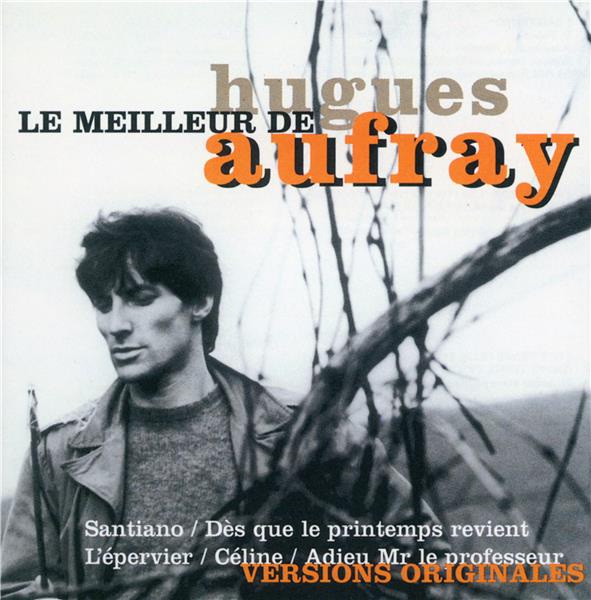 Le meilleur de Hugues Aufray