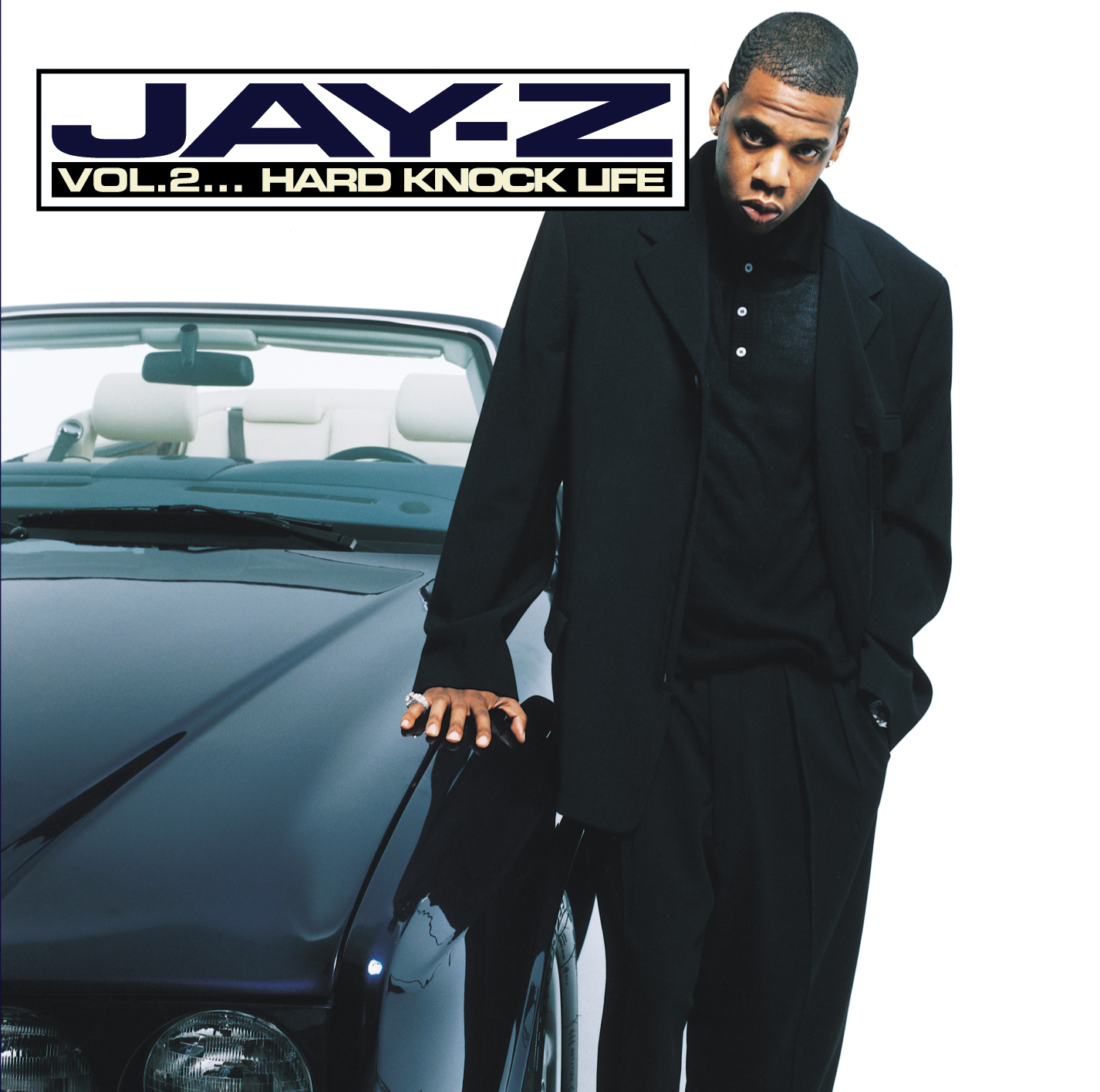 Vol. 2… Hard Knock Life