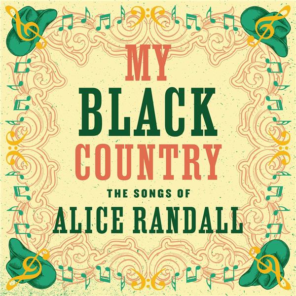 My Black Country - The Songs Of Alice Randall