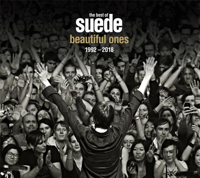 Beautiful Ones: The Best Of Suede 1992-2018