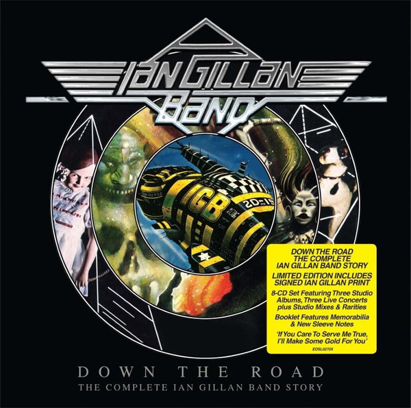 Down The Road : The Complete Ian Gillan Band Story