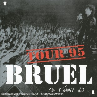 On s'était dit...: Tour 95