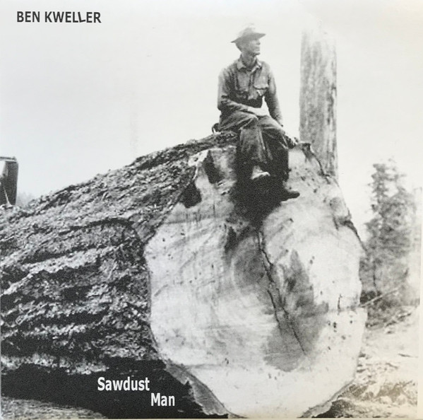 Sawdust man/send me down the road