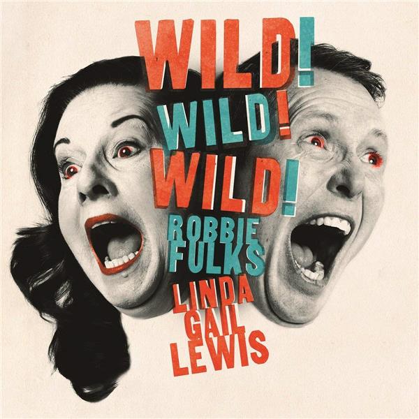 WILD WILD WILD