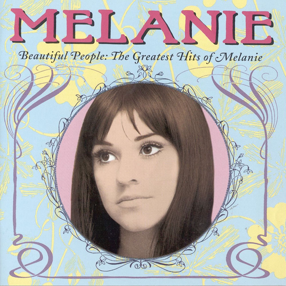 Beautiful people : The greatest hits of Melanie