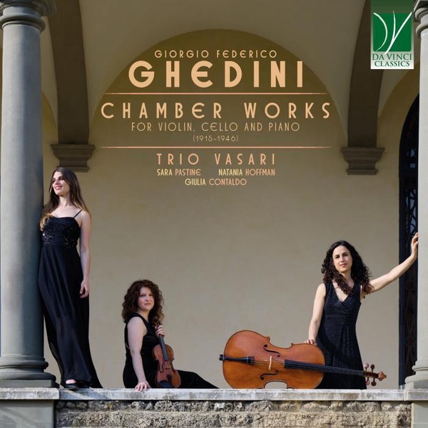 Ghedini : Musique de chambre pour violon, violoncelle et piano