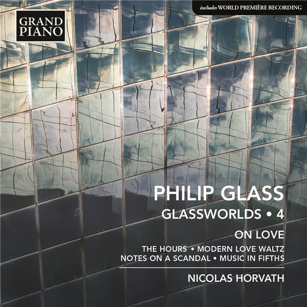 Glassworlds Volume 4 On Love