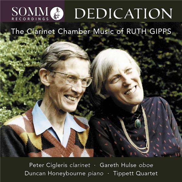 Dedication The Clarinet Chamber Music of Ruth Gipps