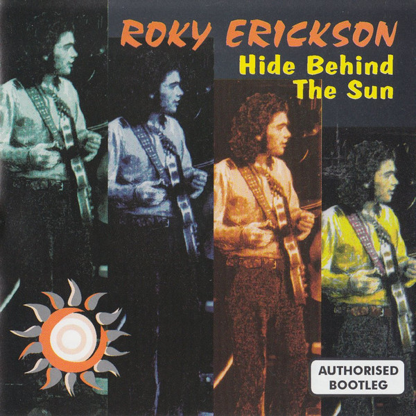 Hide behind the sun authorized bootleg