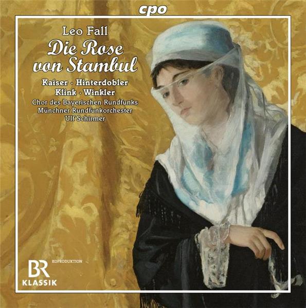 Die Rose von Stambul Opérette