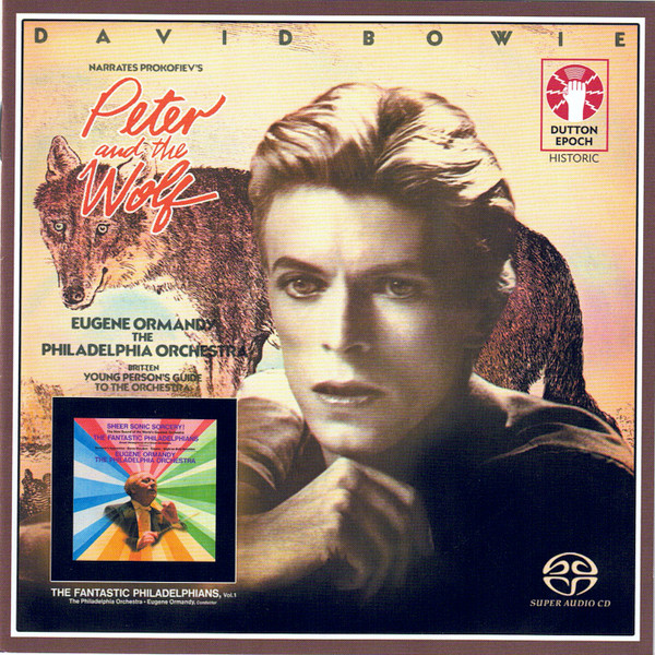 David Bowie Narrates Peter And The Wolf / Young Person's Guide To The Orchestra / The Fantastic Philadelphians – Vol. 1