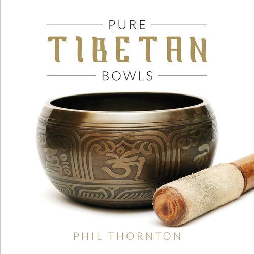 Pure Tibetan Bowls - CD