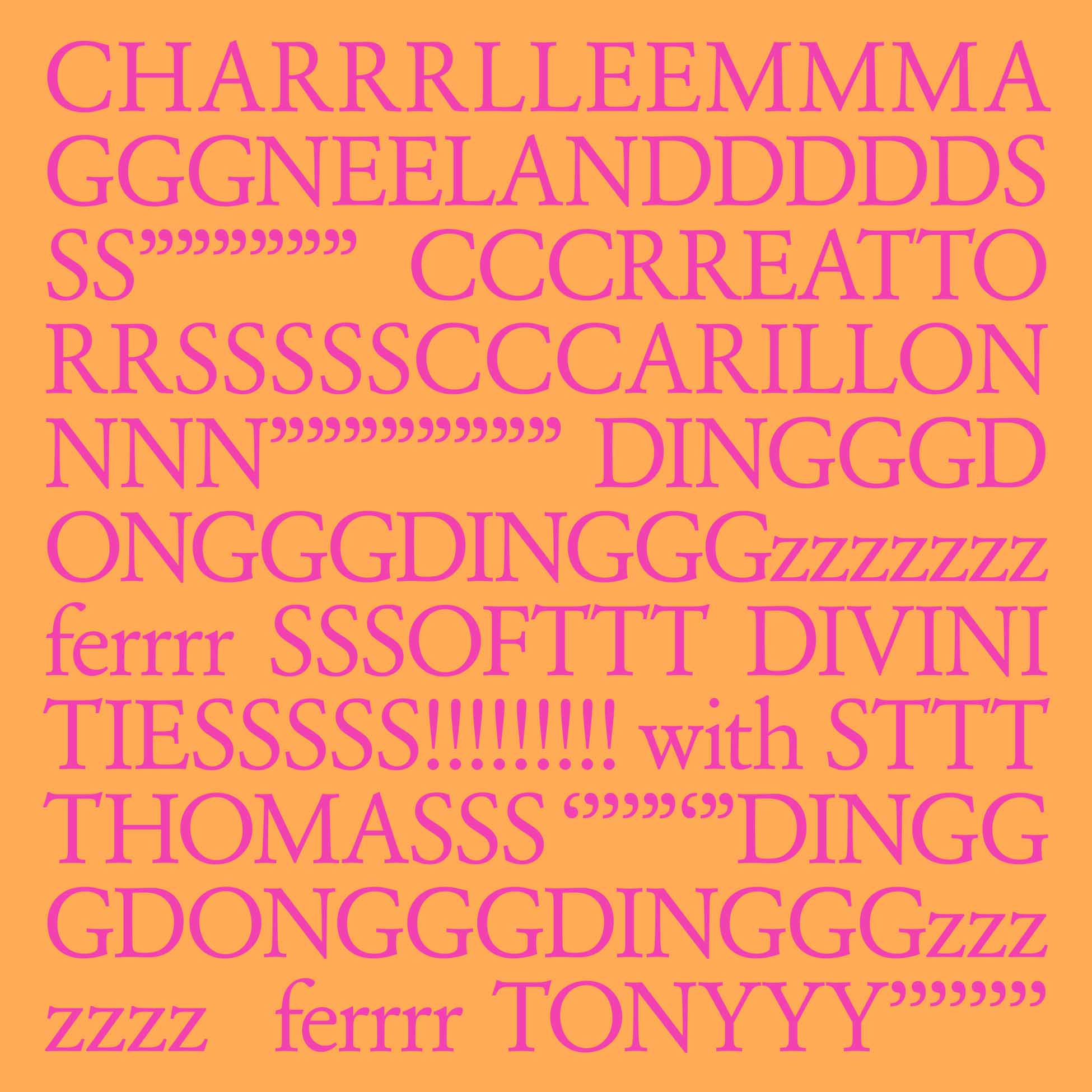 Charrrlleemmma Gggneelanddddds Ss”””””” Cccrreatto Rrssssscccarillon Nnn”””””””” Dingggdongggdingggzzzzzzz Ferrrr Sssofttt Divini Tiesssss!!!!!!!!! With Sttt Thomasss ‘’’’”‘”Dingg Gdongggdingggzzz Zzzz Ferrrr Tonyyy’’’’’’’’