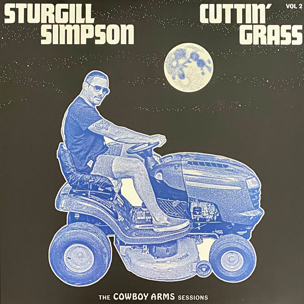 Cuttin' Grass Volume 2 (The Cowboy Arms Sessions) Édition Limitée Vinyle Bleu