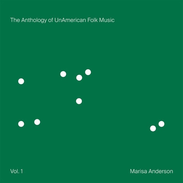 The Anthology Of Unamerican Folk Music Vol. 1
