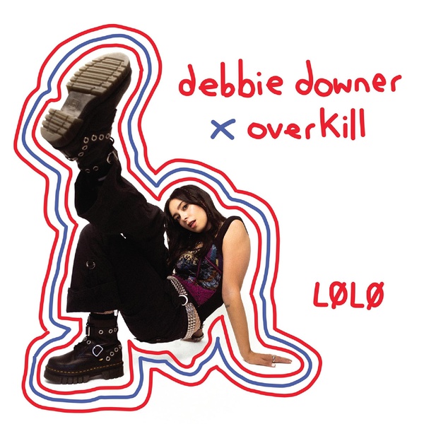 Debbie Downer X Overkill