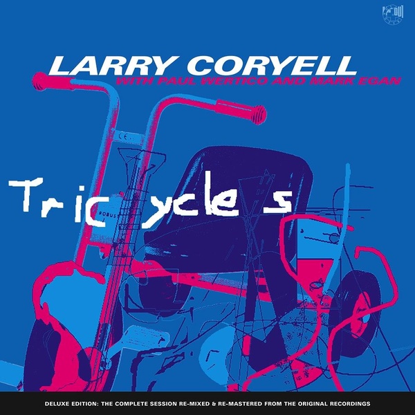 Tricycles (2 Vinyles LP) / Larry Coryell