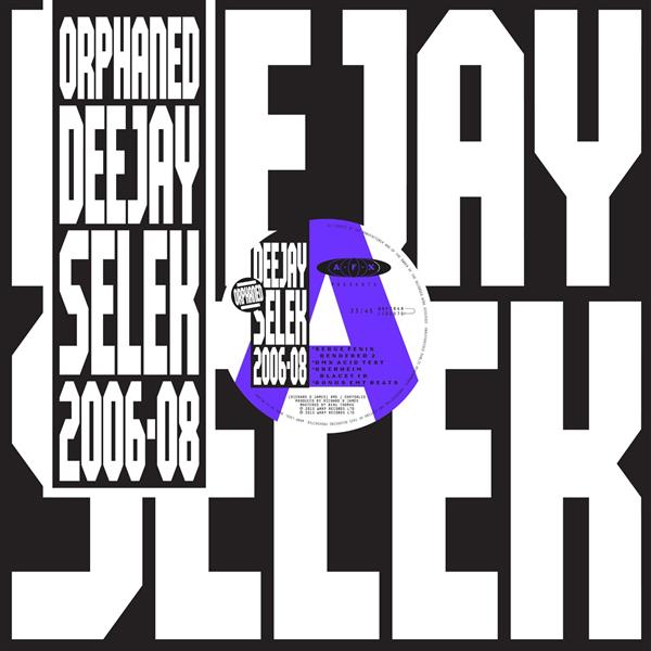 Orphaned Deejay Selek 2006-2008 EP