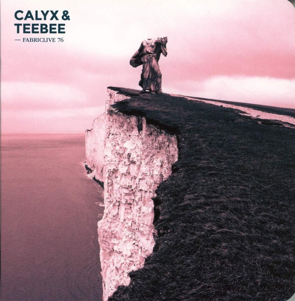 FABRICLIVE 76: Calyx & TeeBee