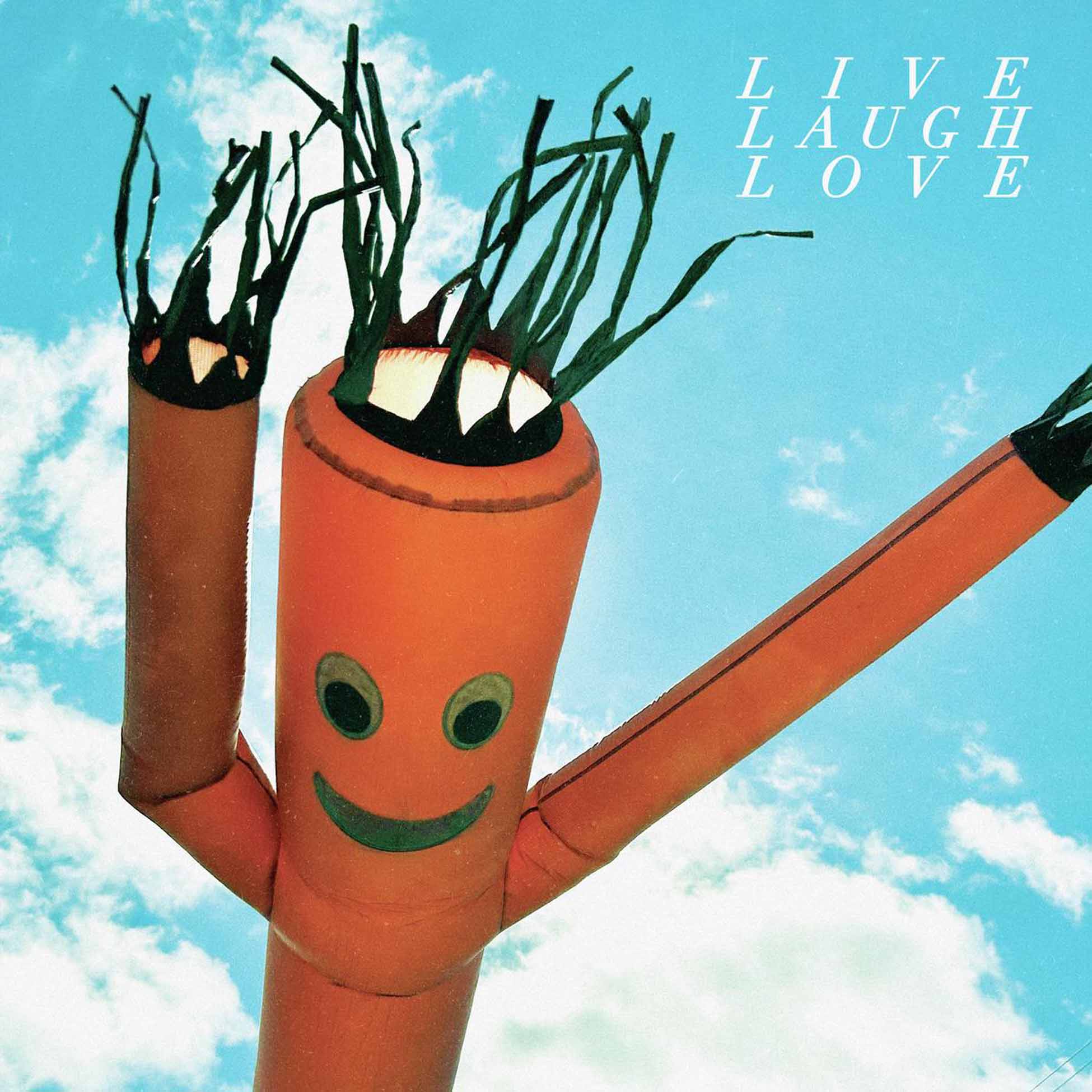 Live Laugh Love - Vinyle 180Gr Bleu Ciel Nuageux
