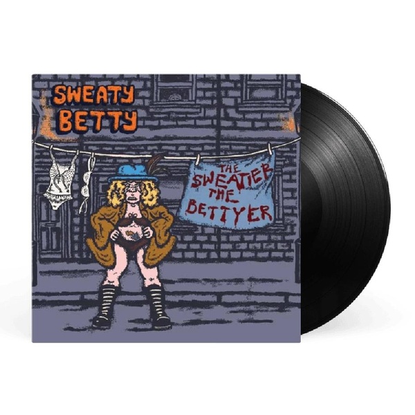 The Sweatier The Bettyer
