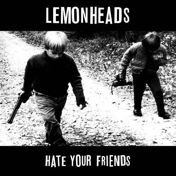 Hate Your Friends