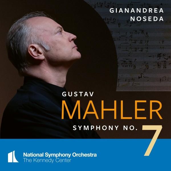 Mahler : Symphony Number 7