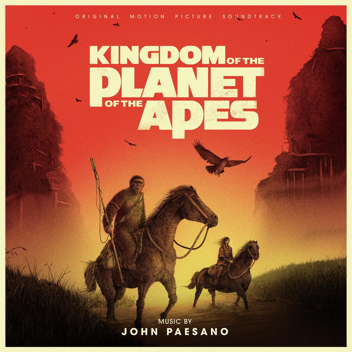 Kingdom Of The Planet Of The Apes (Original Motion Picture Soundtrack)